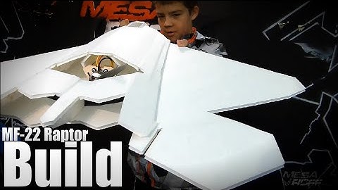 MESArcFF - MF 22 Raptor Build Part 3 Revision - STUDENT PROJECT