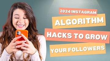 2024 Instagram Algorithm Hacks to Grow Your Follower Count Faster! #InstagramGrowth #socialmediatips