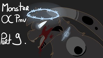 Monster Part 9 - OC PMV