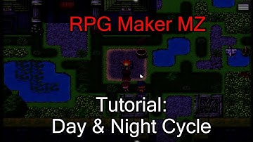 RPG Maker MZ: Tutorial: Day & Night Cycle