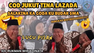 Download Lagu CERAMAH LUCU II COD JUKUT TINA LAZADA, SALAKINA KAGODA KU BUDAK SMA II KH. RUMKAN WIRIADINATA MP3