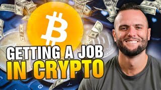 The Best Way To Get A Crypto Job