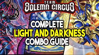 Yu-Gi-Oh! Ritual of Light & Darkness Complete Combo Guide! (RoLaD)