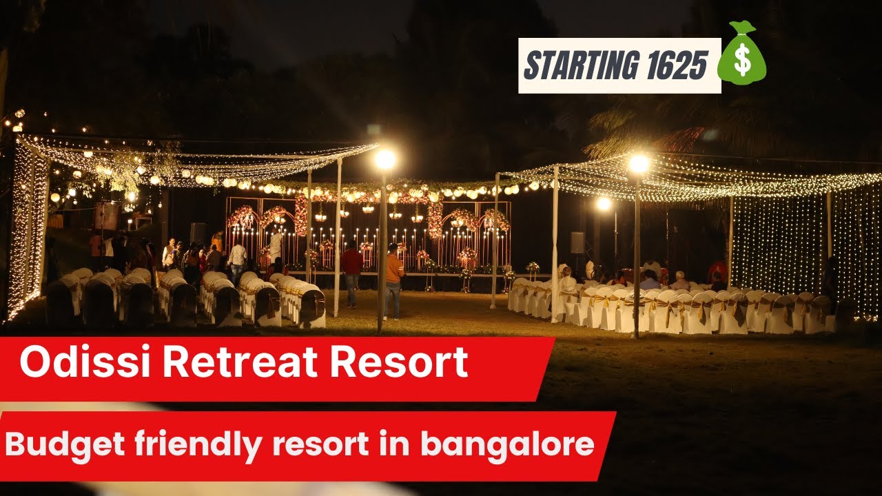 Budget Friendly Resort Near Bangalore The Odissi Retreat All