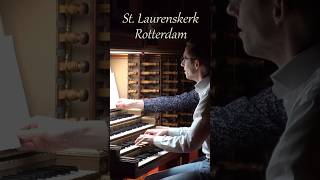 Psalm 124 by John Propitius in the Laurenskerk in Rotterdam #organist #organ #psalm #shorts