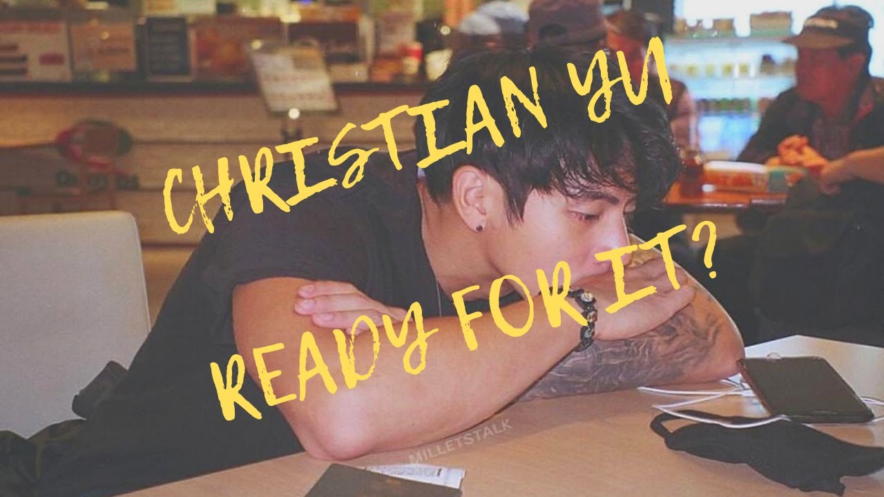 CHRISTIAN YU 「READY FOR IT !」 FMV