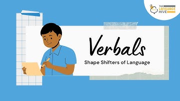 Learn Types of Verbals with The Language Hive