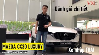 Đánh giá chi tiết Mazda CX30 Luxury / Mazda CX30 2021