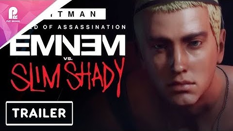 Hitman | World of Assassination | Eminem vs  Slim Shady Elusive Target   Xbox Partner Preview |
