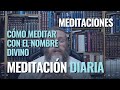 Meditacin con el nombre divino tetragramatn para hacer todas las maanas