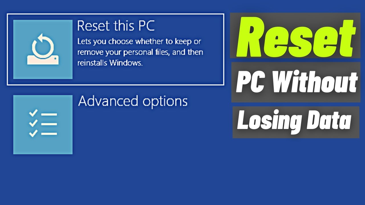 How To Reset Windows 10 Without Losing Data Files - YouTube