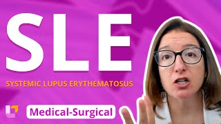 Systemic Lupus Erythematosus (SLE) - Medical-Surgical (Immune) | @LevelUpRN