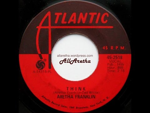 Aretha Franklin - Think / You Send Me - 7" - 1968