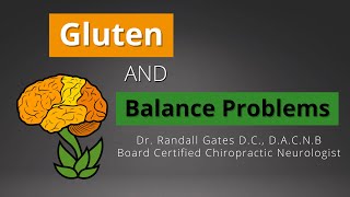 Gluten and Balance Problems