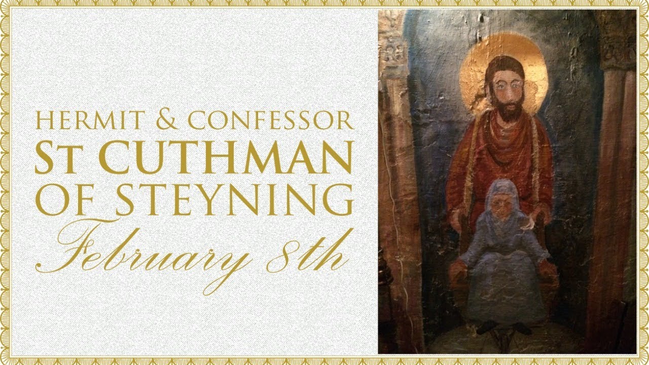 The Daily Mass St Cuthman of Steyning YouTube