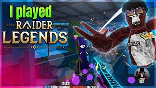 I played RAIDER LEGENDS  screenshot 1