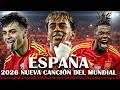 YAMAL Spain New Song 2026 World Cup 