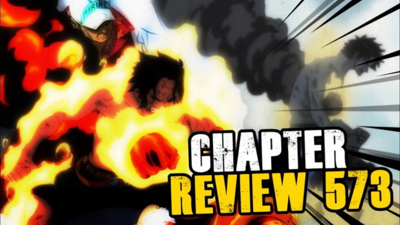 Download One Piece Chapter 574 Reviewthe Death Of Portgaz D Ace Mp4 Mp3 3gp Naijagreenmovies Fzmovies Netnaija