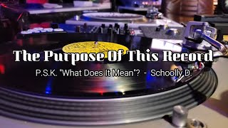 P.S.K. "What Does It Mean"?  - Schoolly D - SPANISH F.L.Y. PODCAST