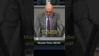 Part 1 &quot;Misstrauen gegenüber unsere Polizei&quot;  Alexander Throm CDU/CSU #shorts #politik