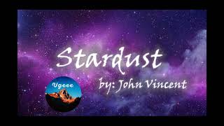 1 hr Stardust by Joseph Vincent Official Lyric Video Original Song 1