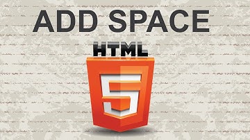 How to add space in HTML 2015