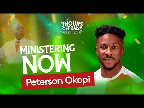 PETERSON OKOPI AT 7 HOURS OF PRAISE TO CELEBRATE BISHOP DAVID OYEDEPO @70