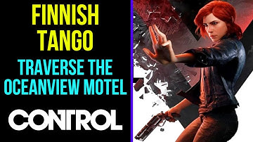 Control | Finnish Tango - Traverse The Oceanview Motel | MP Trophy