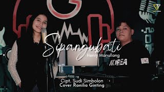SIPANGUBATI | HENRY MANULLANG | Cover by RANILIA GINTING