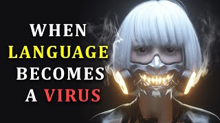 The Language Virus | Snow Crash by Quinn's Ideas 246,700 views 8 months ago 28 minutes