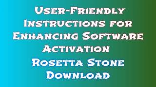 Rosetta Stone license: How to install Rosetta Stone activated | How to Download Rosetta Stone