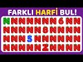 Farklı Olanı Bul!???? Sayı & Harf & Meyve Serisi ???????????? | Kolay–Orta–Zor | 35 Soru