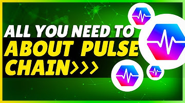 What Is Pulse Chain? | Everything You Need to Know about Pulse Chain
