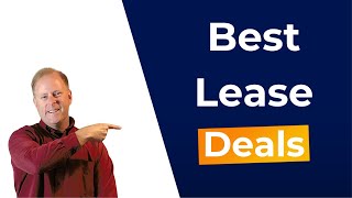 The BEST Vehicle Lease Deals - March 2024 by FindTheBestCarPrice 863 views 2 months ago 4 minutes, 4 seconds