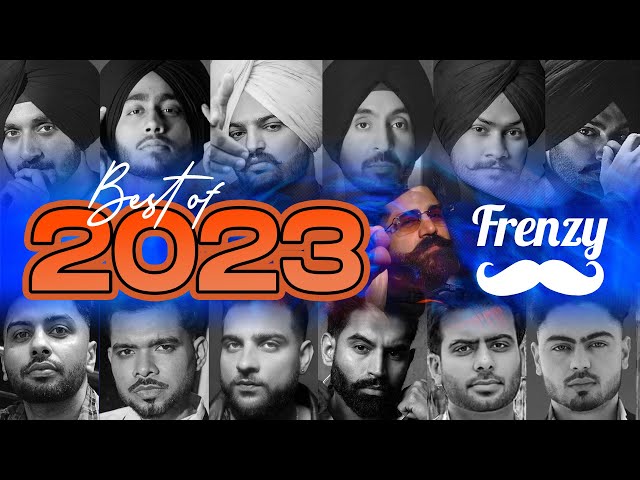 BEST OF 2023 (feat. ARJAN VAILLY, SOFTLY & more)  |  DJ FRENZY  |  Latest Punjabi Mashup 2023 class=