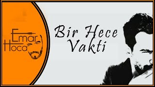 Emar  Hoca - Bir Hece Vakti Resimi