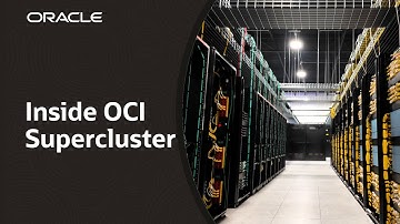 OCI Supercluster: The Infrastructure Driving Generative AI at Scale