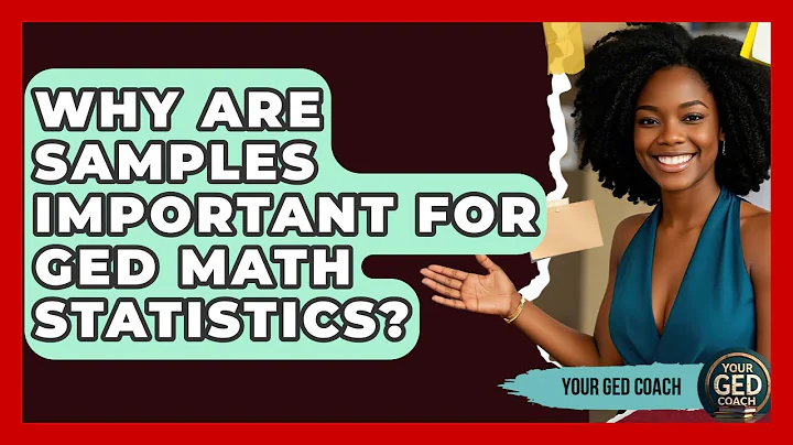 Why Are Samples Important For GED Math Statistics? - Your GED Coach