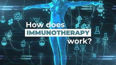 How does Immunotherapy Work?