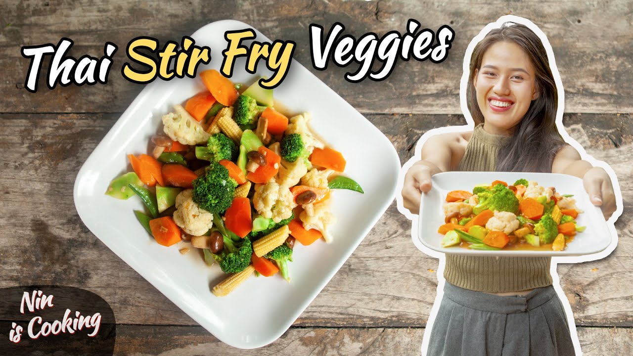Stir Fry Vegetables Thai Style Pad Pak Ruam (ผัดผักรวม) Thai