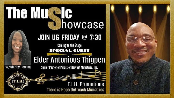 Welcome to the Music Showcase w/ Special Guest "El...