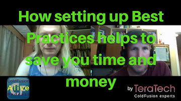 ColdFusion and How Setting up Best Practices Helps to Save Time and Money