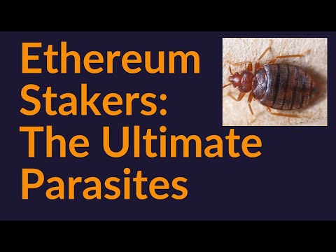 Ethereum Stakers: The Ultimate Parasites