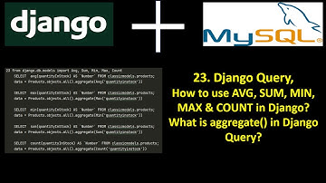 39 How to use AVG SUM MIN MAX & COUNT in Django? What is aggregate() in Django Query?