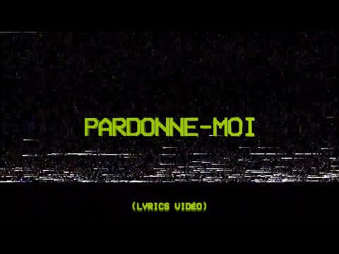 Louane - Pardonne-moi (Lyrics video)