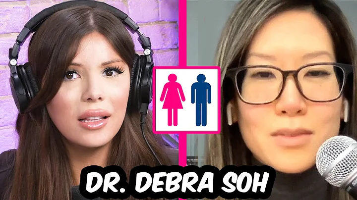 Debunking Insane Woke Lies About Gender w/ Dr. Deb...