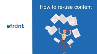 How to re-use content in eFront