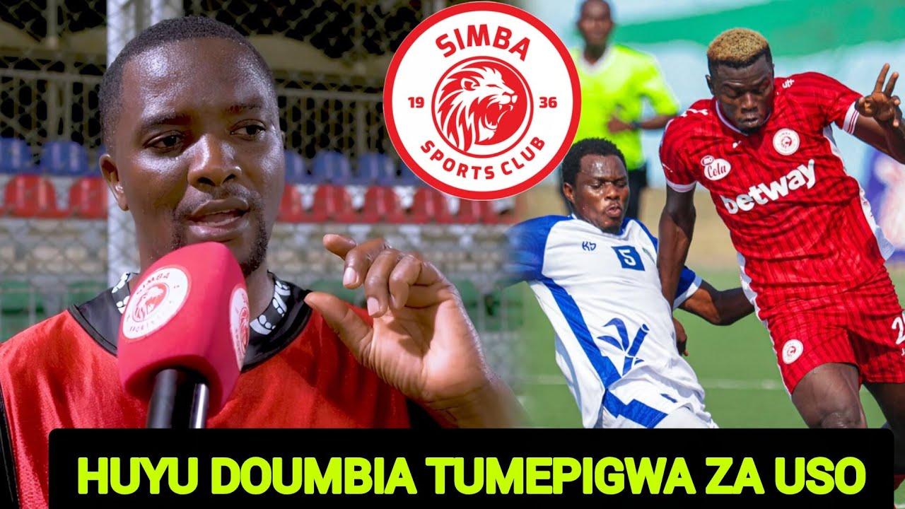 AHMED ALLY KWA MARA YA KWANZA AMKATAA DOUMBIA/WACHEZAJI HAWANA UCHUNGU KUIPAMBANIA SIMBA SC 