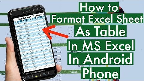How to Format Excel Data as Table in Mobile | How to Convert Excel Sheet to Table in Excel in Mobile