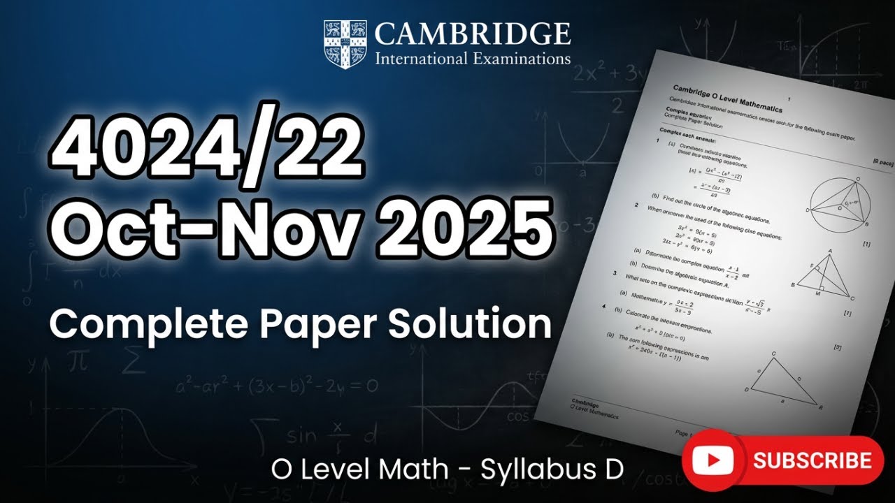 4024/22 Oct/Nov 2025 O Level Math | Complete Paper 2 Solution (Syllabus D) | A★ Guide